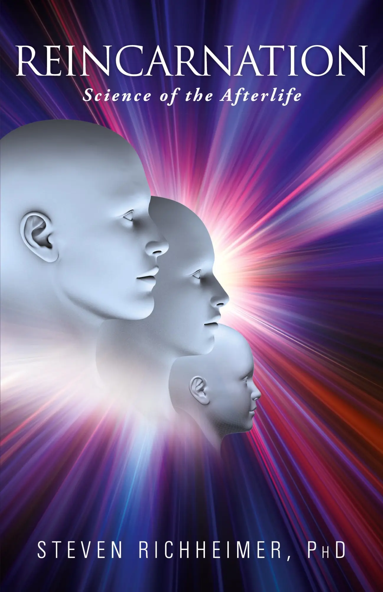 Cover: 9781881717737 | Reincarnation | Science of the Afterlife | Steven L Richheimer | Buch