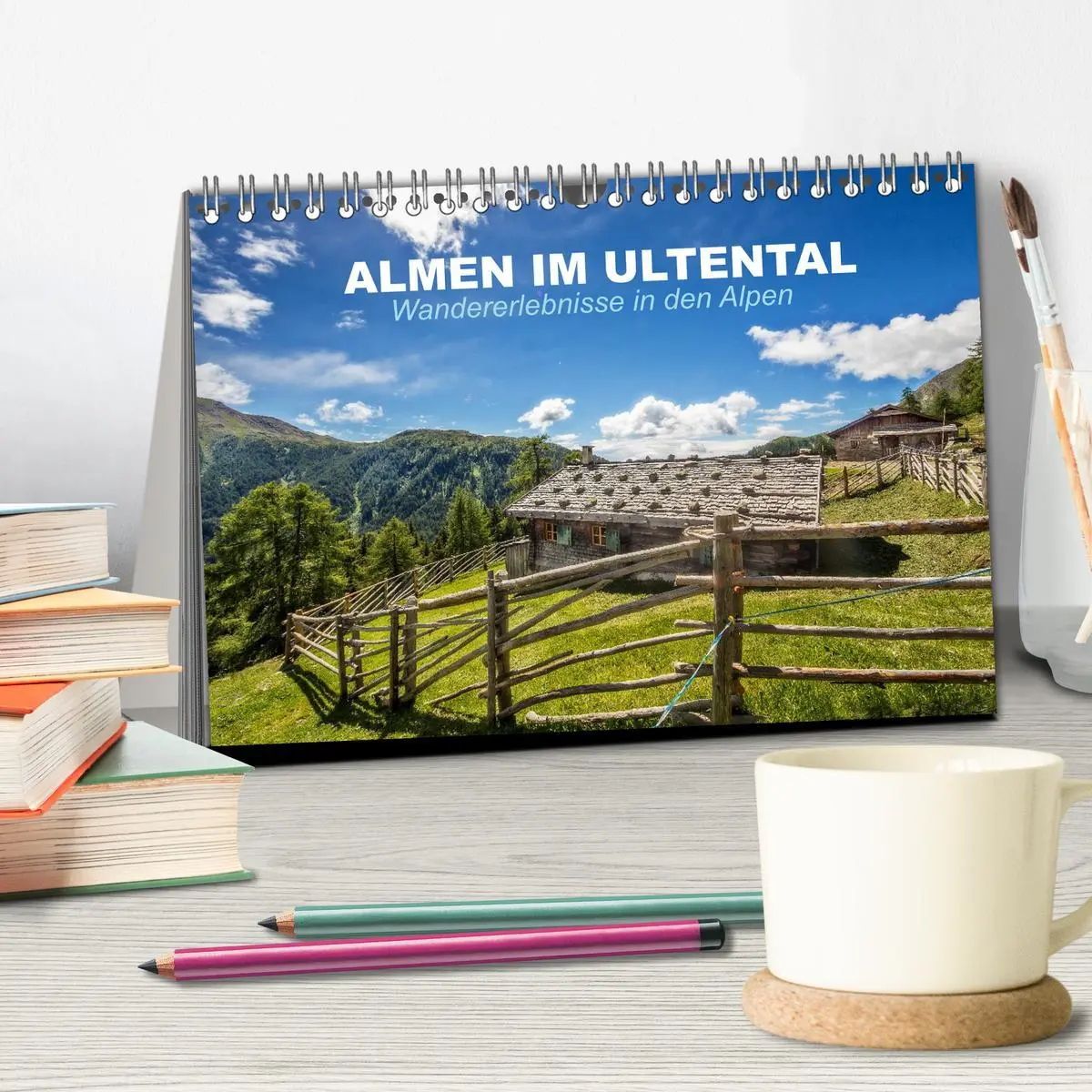 Bild: 9783457967737 | Almen im Ultental (Tischkalender 2026 DIN A5 quer), CALVENDO...