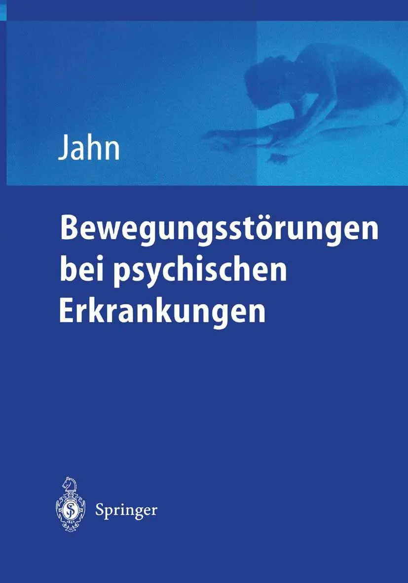 Cover: 9783540407737 | Bewegungsstörungen bei psychischen Erkrankungen | Thomas Jahn | Buch