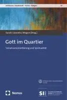 Cover: 9783756017737 | Gott im Quartier | Sozialraumorientierung und Spiritualität | Buch