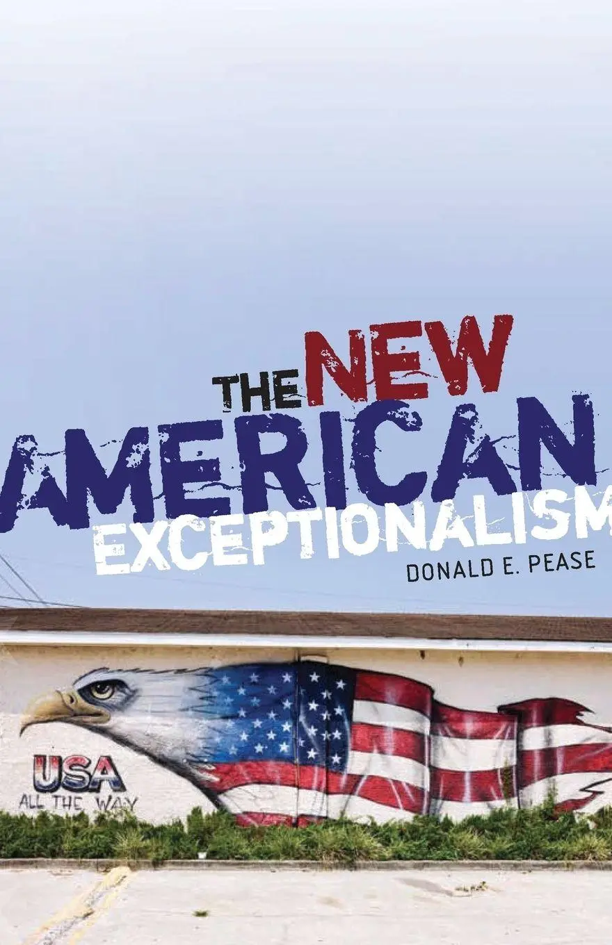 Cover: 9780816627837 | The New American Exceptionalism | Donald E. Pease | Taschenbuch | 2009