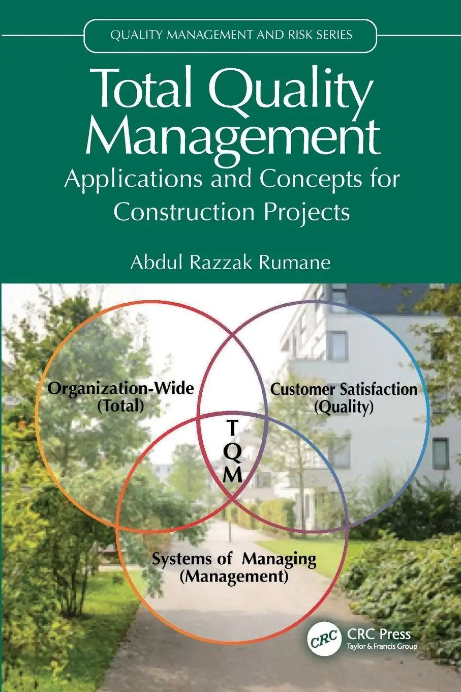 Cover: 9781032587837 | Total Quality Management | Abdul Razzak Rumane | Taschenbuch | 2025
