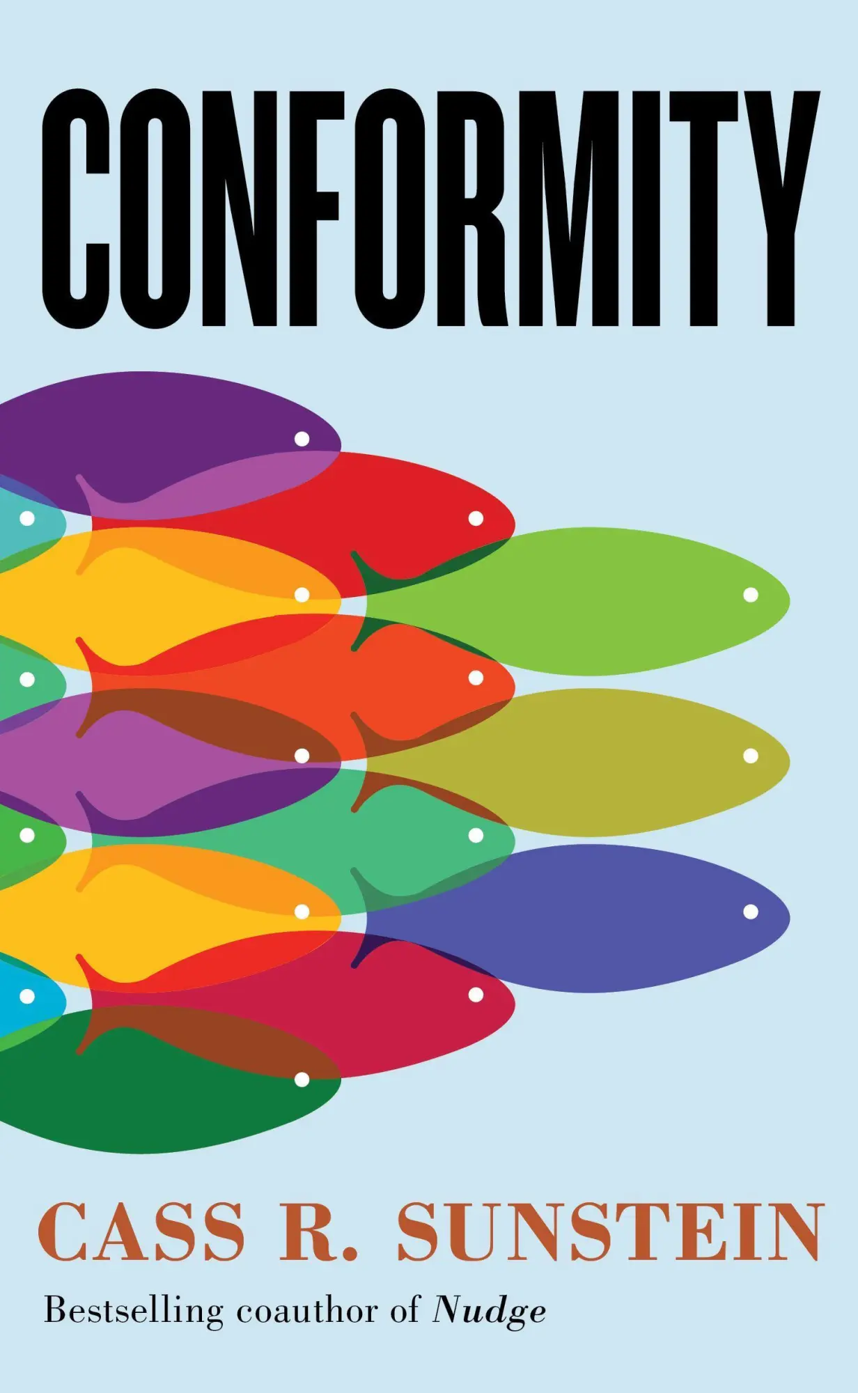 Cover: 9781479867837 | Conformity: The Power of Social Influences | Cass R. Sunstein | Buch