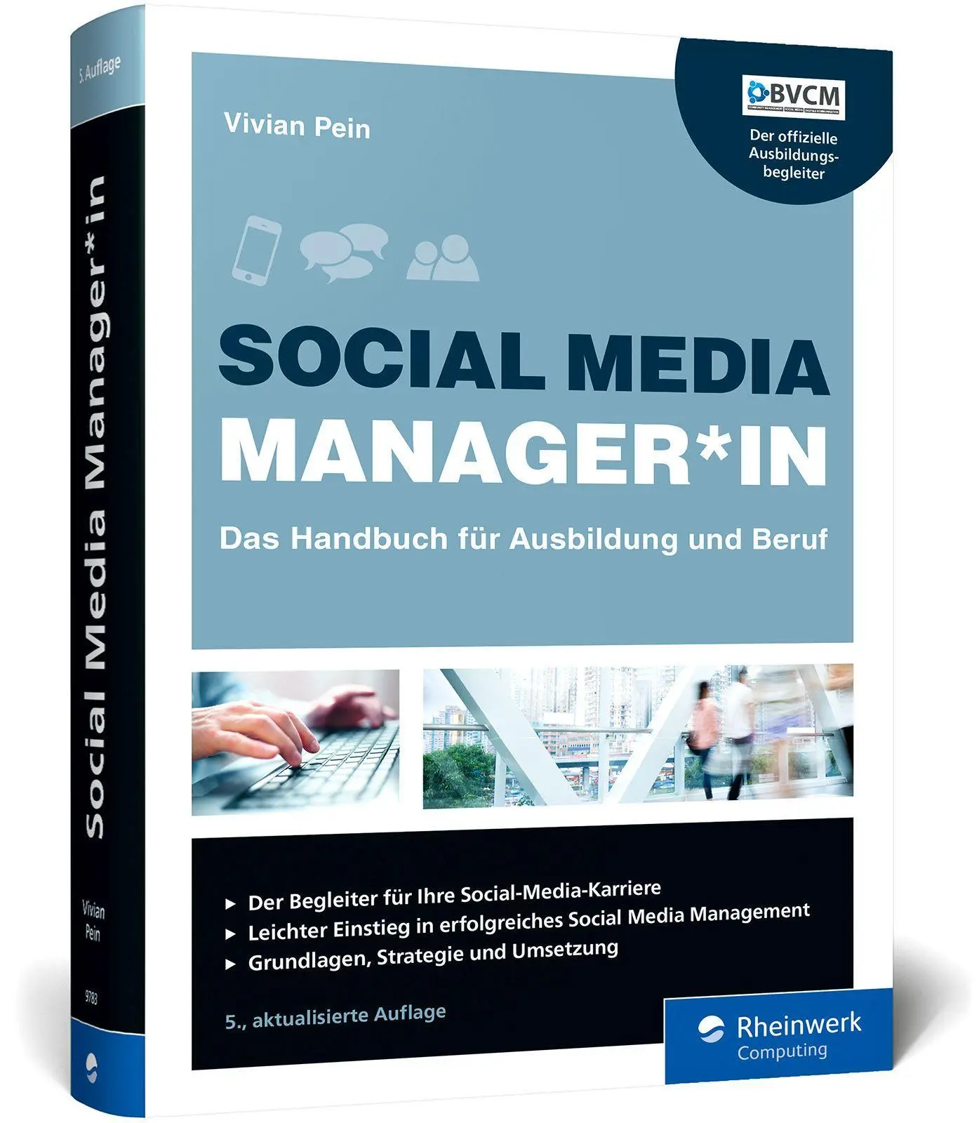 Cover: 9783836297837 | Social Media Manager*in | Vivian Pein | Buch | Rheinwerk Computing