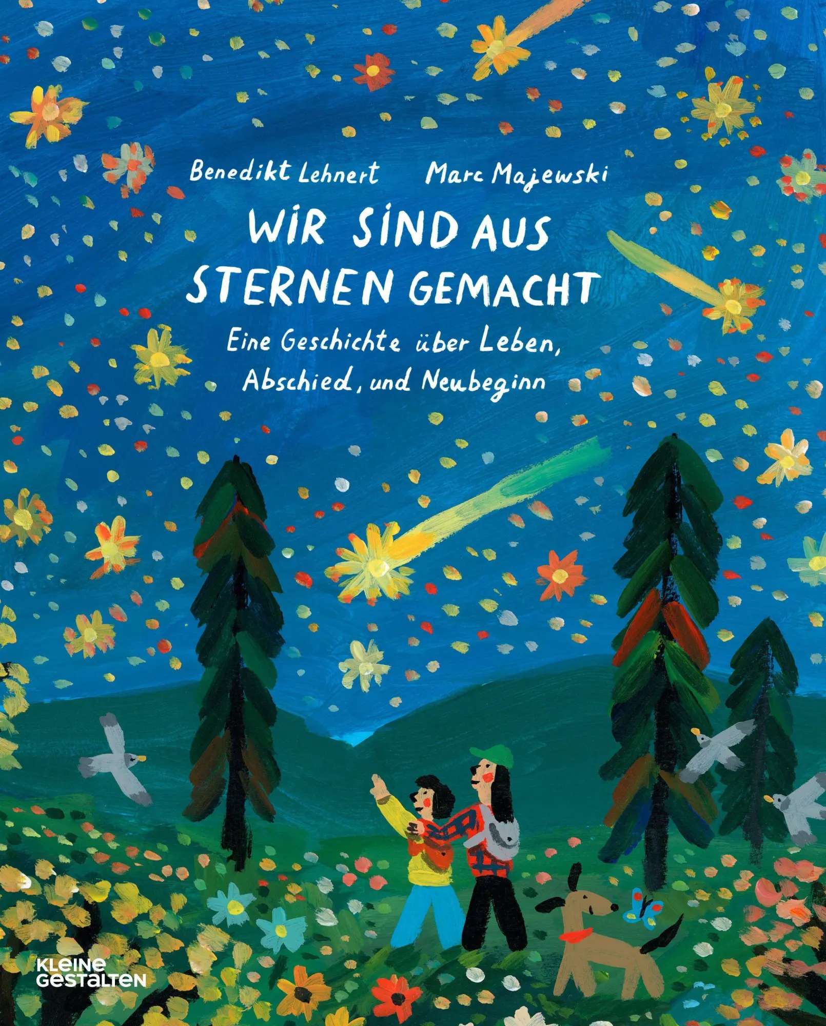 Cover: 9783967047837 | Wir sind aus Sternen gemacht | Benedikt Lehnert | Buch | 40 S. | 2026