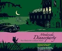 Cover: 9783981047837 | Mörderische Dinnerparty. Der Fluch der Grünen Dame | Christiane Fux
