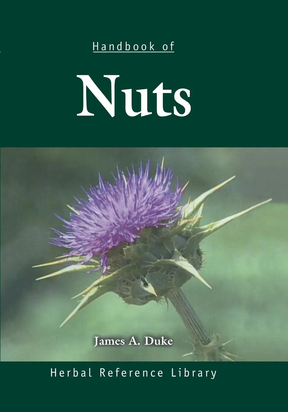 Cover: 9780367397937 | Handbook of Nuts | Herbal Reference Library | James A. Duke | Buch