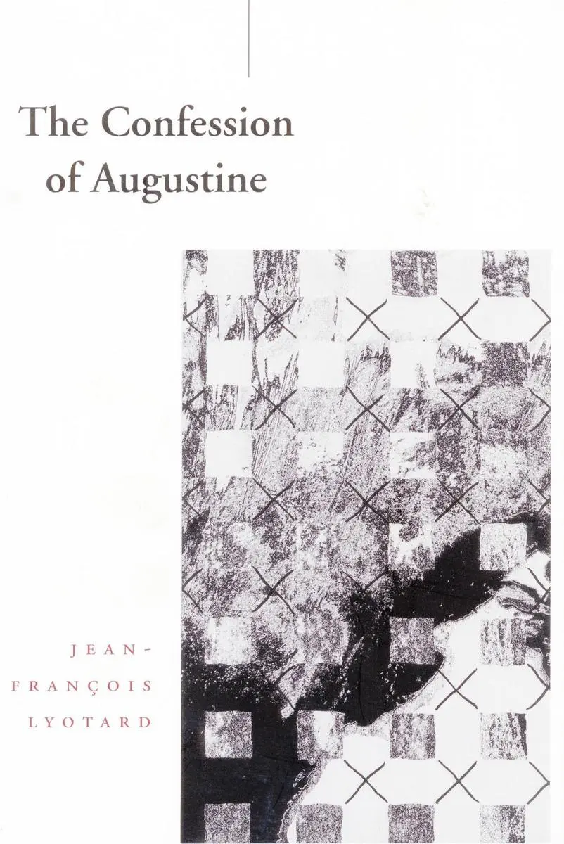 Cover: 9780804737937 | The Confession of Augustine | Jean-François Lyotard | Taschenbuch