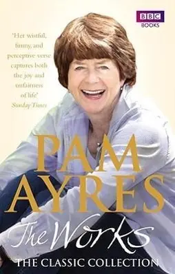 Cover: 9781846077937 | Pam Ayres: The Works | The Classic Collection | Pam Ayres | Buch