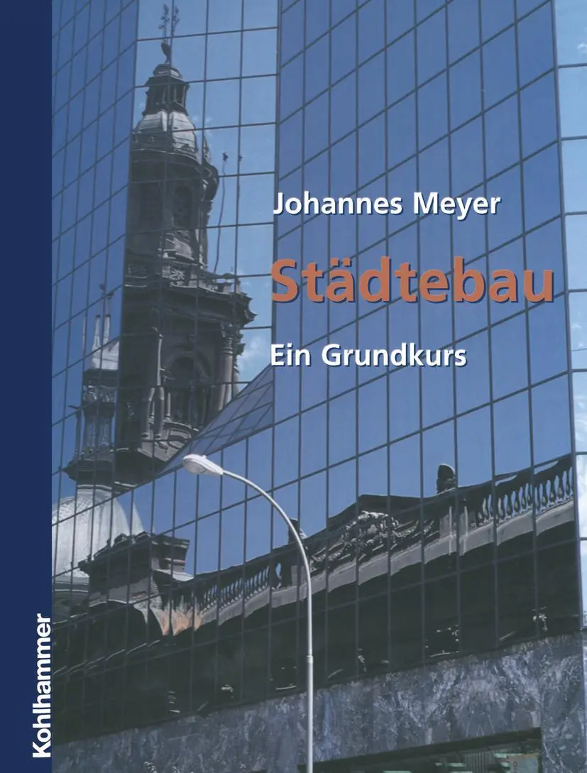 Cover: 9783322997937 | Städtebau | Ein Grundkurs | Johannes Meyer | Taschenbuch | 250 S.