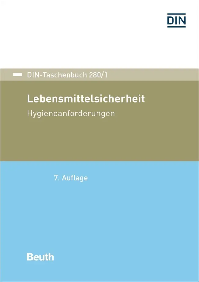 Cover: 9783410317937 | Lebensmittelsicherheit | Hygieneanforderungen | DIN e.V. | Taschenbuch