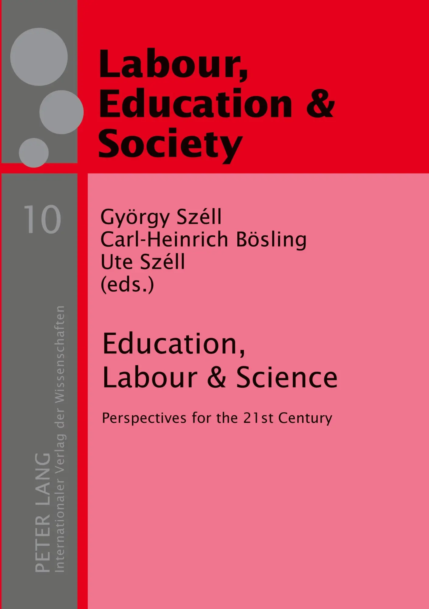 Cover: 9783631567937 | Education, Labour &amp; Science | Perspectives for the 21st Century | Buch