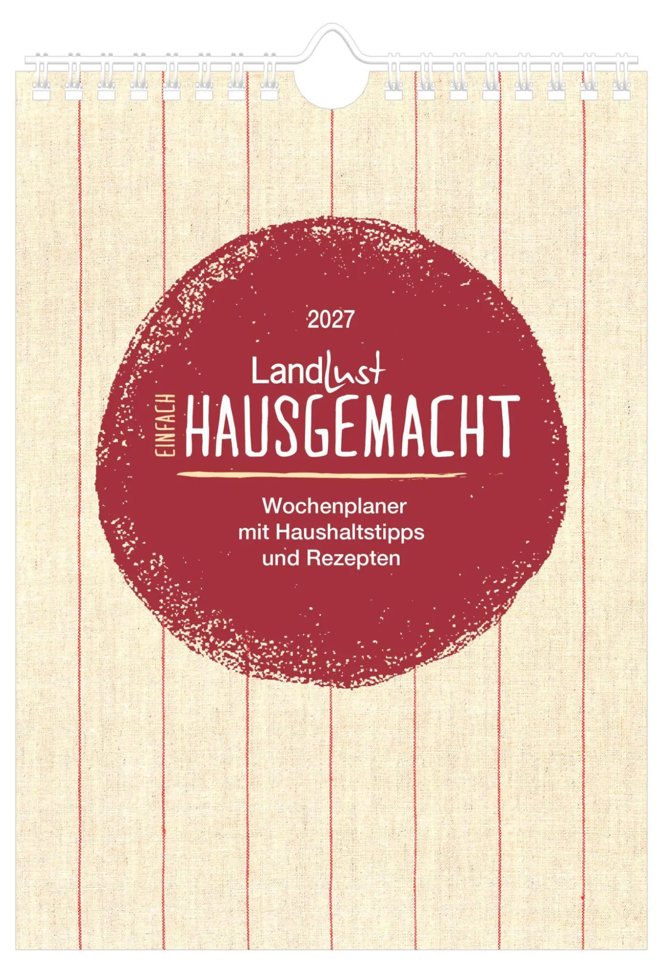 Cover: 4069095018037 | LandLust Einfach hausgemacht 2027 | Neumann Verlage GmbH &amp; Co KG
