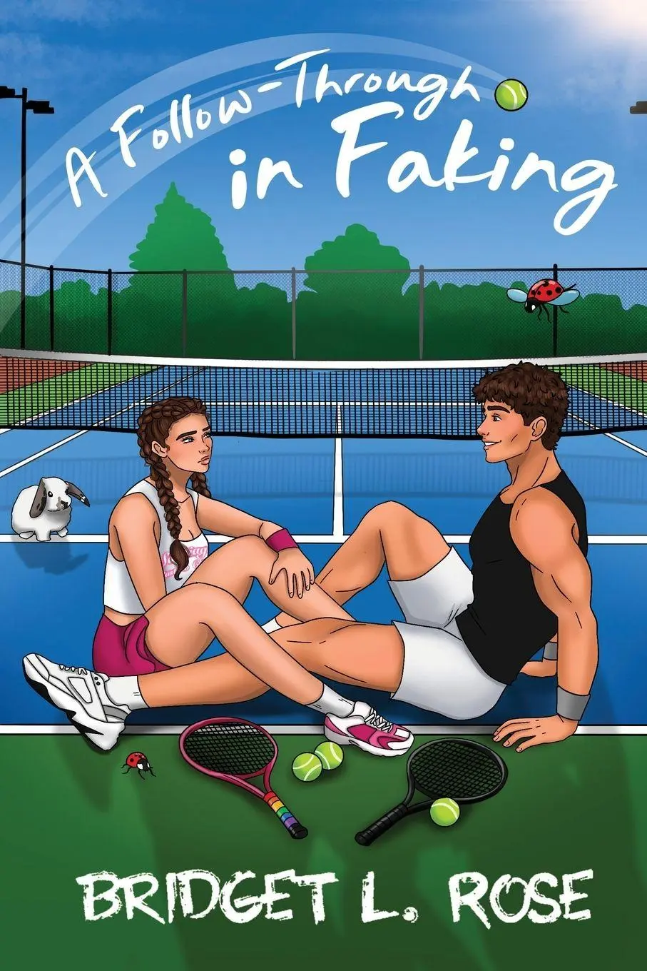 Cover: 9781997688037 | A Follow-Through In Faking | Bridget L. Rose | Taschenbuch | Englisch