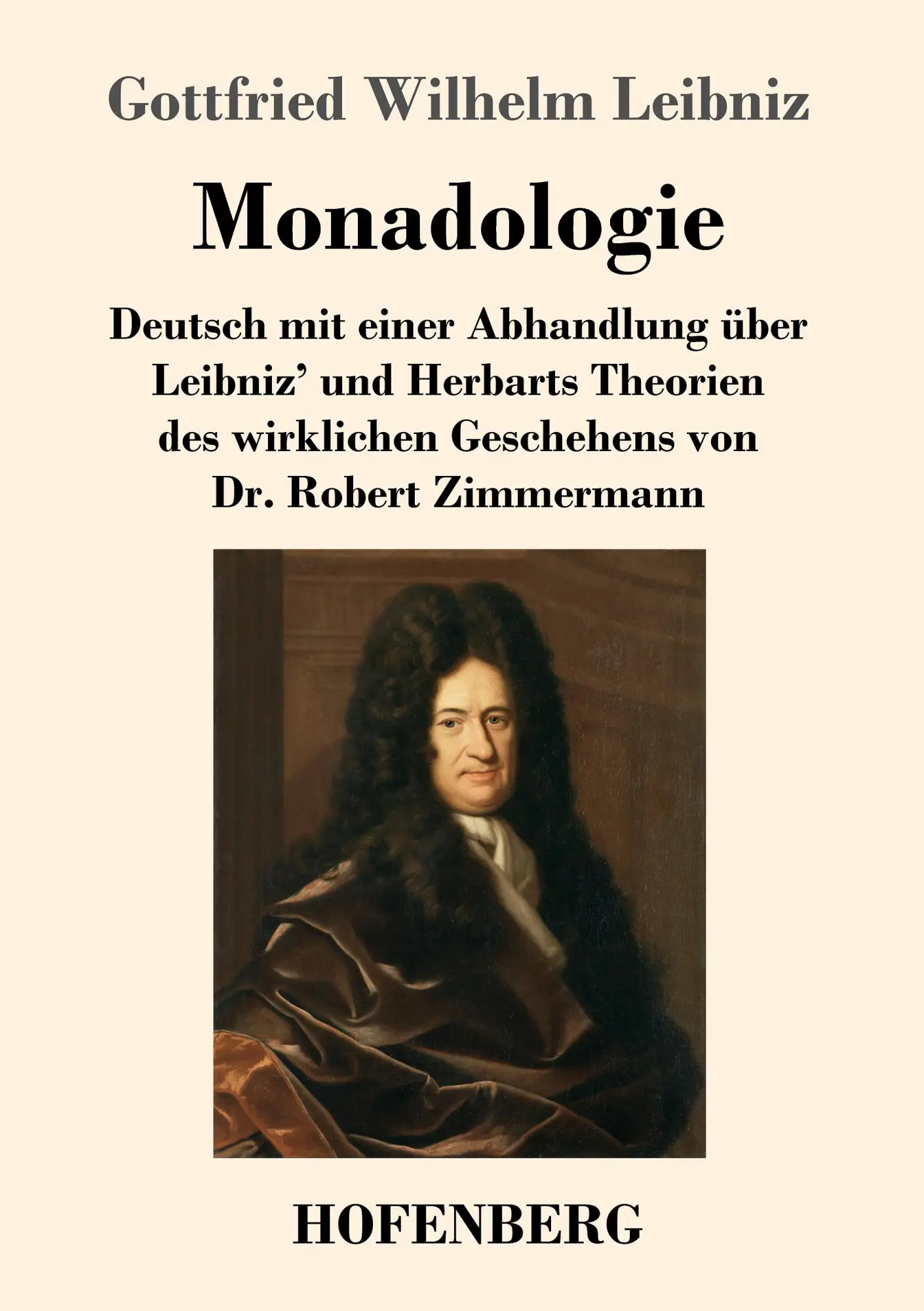 Cover: 9783743708037 | Monadologie | Gottfried Wilhelm Leibniz | Taschenbuch | 208 S. | 2017