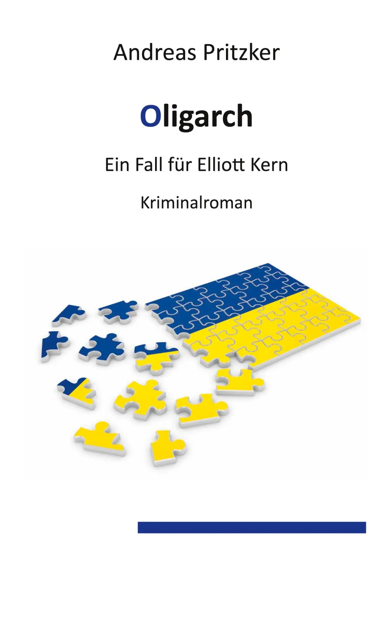 Cover: 9783756818037 | Oligarch | Ein Fall für Elliott Kern | Andreas Pritzker | Taschenbuch