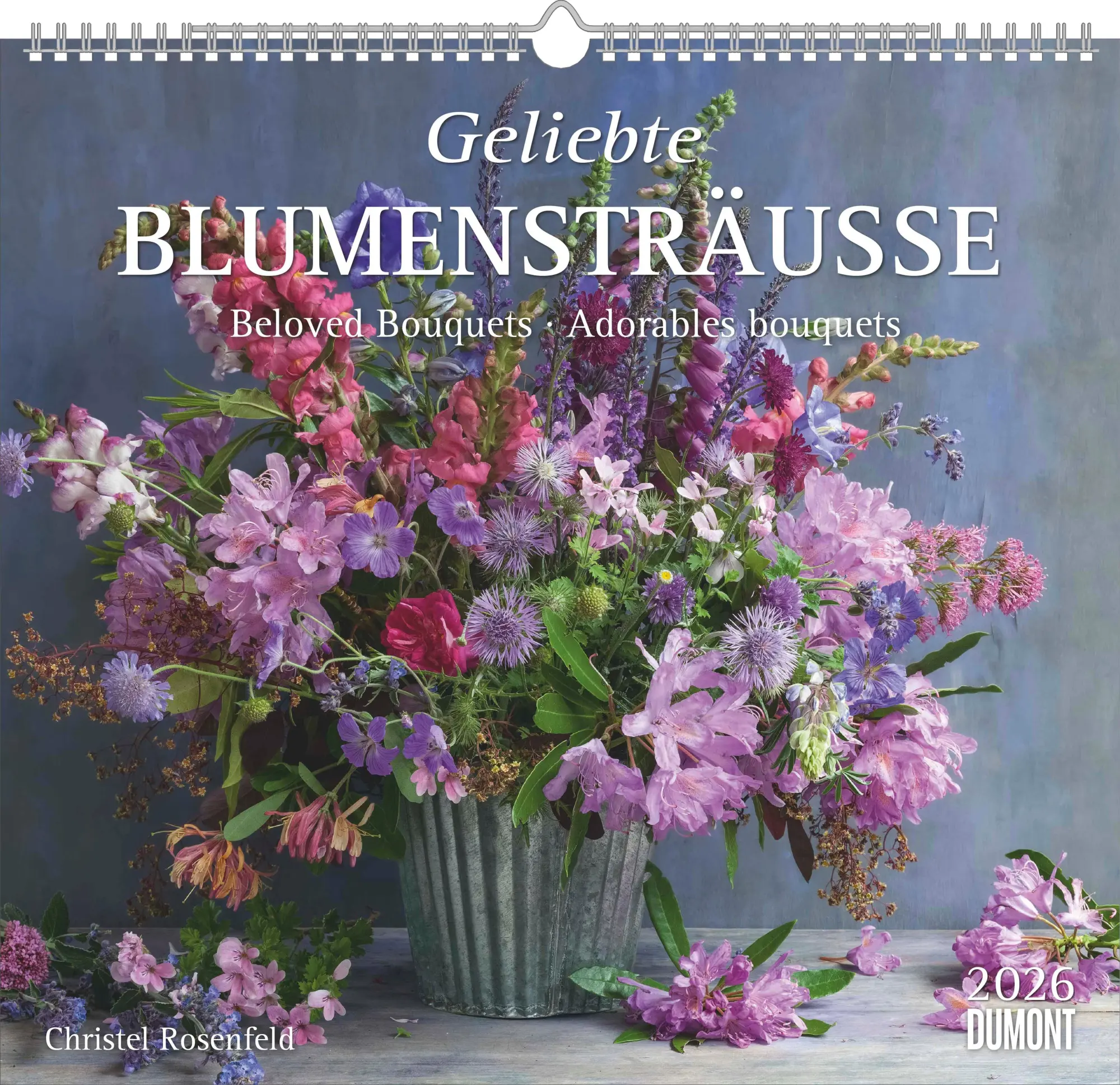 Cover: 4069095008137 | Geliebte Blumensträuße 2026 - DUMONT Wandkalender - mit allen...
