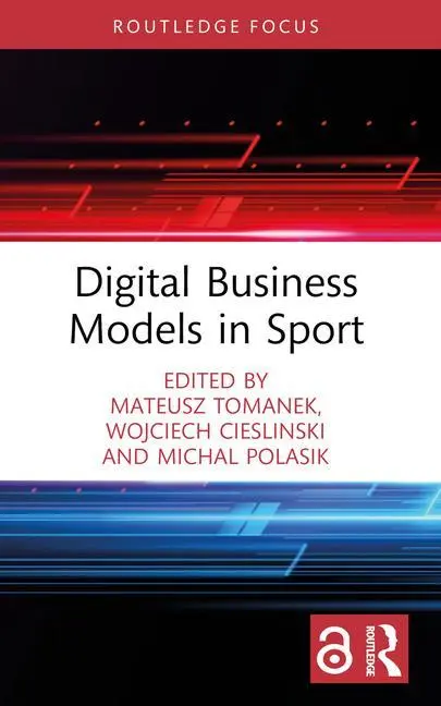 Cover: 9781032218137 | Digital Business Models in Sport | Mateusz Tomanek (u. a.) | Buch