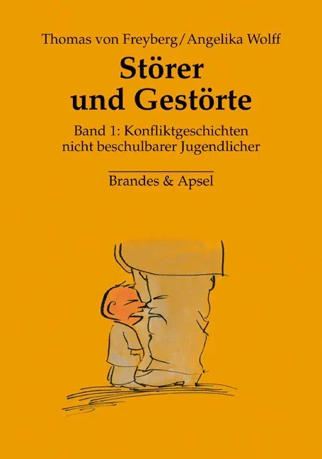 Cover: 9783860998137 | Störer und Gestörte. Bd.1 | Thomas von Freyberg (u. a.) | Taschenbuch