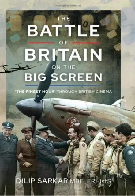 Cover: 9781399088237 | The Battle of Britain on the Big Screen | Dilip Sarkar | Buch | 2022