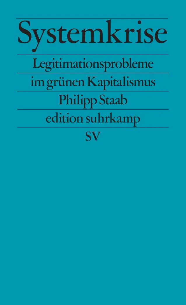 Cover: 9783518128237 | Systemkrise | Philipp Staab | Taschenbuch | edition suhrkamp | 221 S.