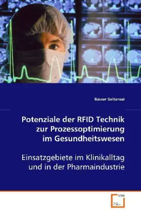 Cover: 9783639078237 | Potenziale der RFID Technik zur Prozessoptimierung im Gesundheitswesen