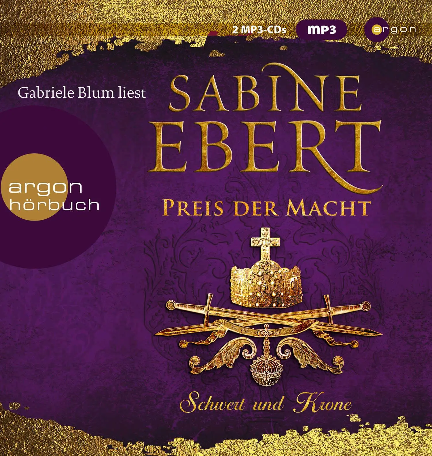 Cover: 9783839818237 | Schwert und Krone - Preis der Macht | Sabine Ebert | MP3 | Deutsch