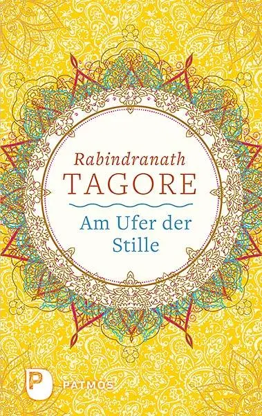 Cover: 9783843608237 | Am Ufer der Stille | Rabindranath Tagore | Buch | 128 S. | Deutsch