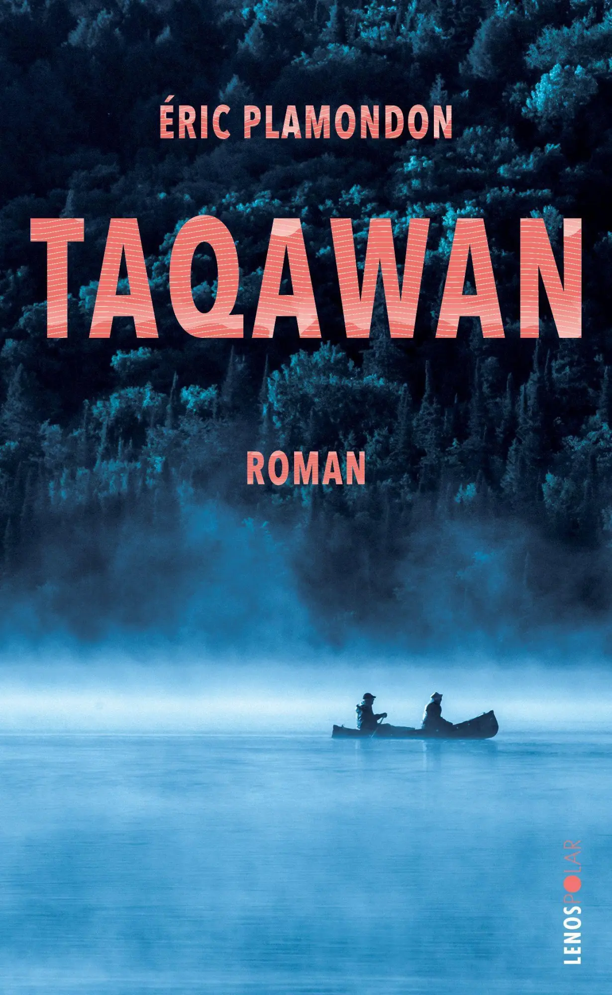 Cover: 9783857878237 | Taqawan | Roman | Éric Plamondon | Taschenbuch | Lenos Pocket | 208 S.