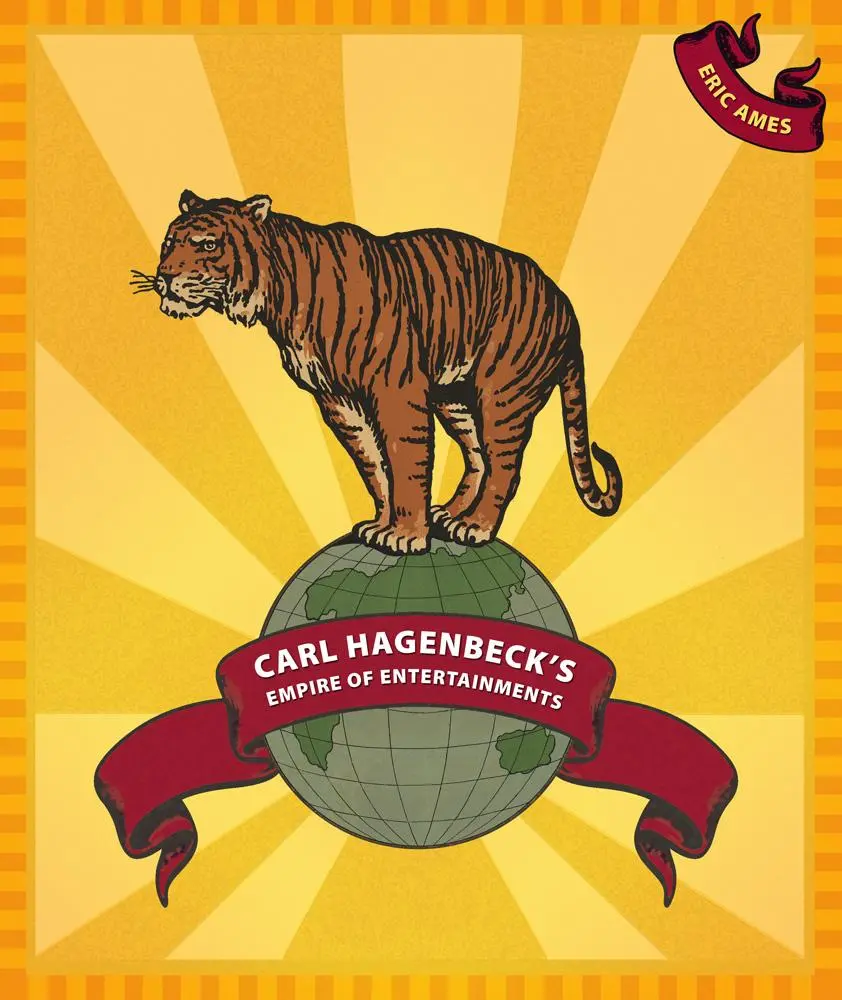 Cover: 9780295988337 | Carl Hagenbeck's Empire of Entertainments | Eric Ames | Taschenbuch