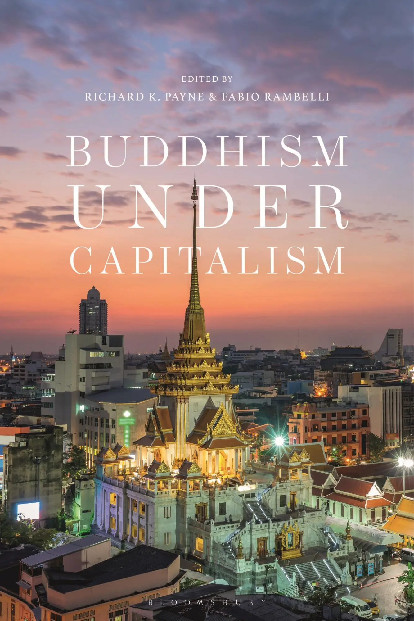 Cover: 9781350228337 | Buddhism Under Capitalism | Richard K Payne (u. a.) | Taschenbuch