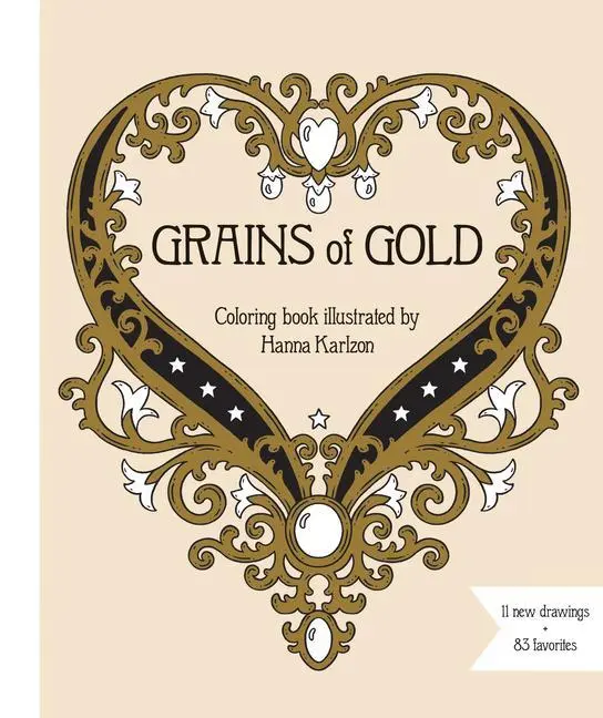 Cover: 9781423658337 | Grains of Gold Coloring Book | Hanna Karlzon | Buch | Gebunden | 2021