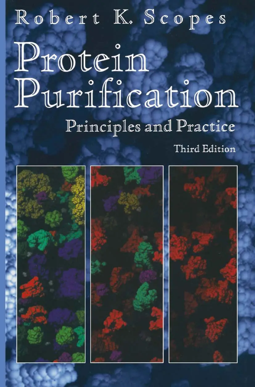 Cover: 9781441928337 | Protein Purification | Principles and Practice | Robert K. Scopes