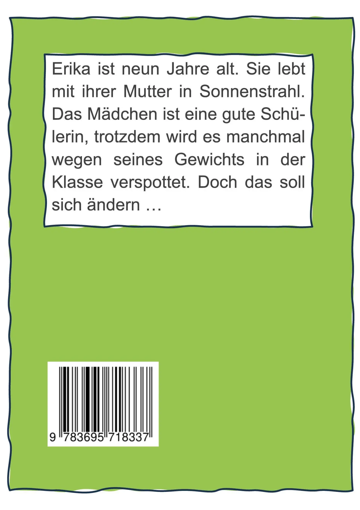 Rückseite: 9783695718337 | Wie läuft's, Erika? | Johanna Latschbacher | Buch | 32 S. | Deutsch