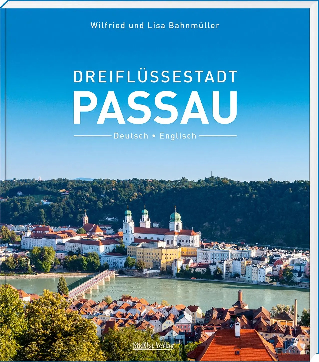 Cover: 9783955878337 | Dreiflüssestadt Passau | deutsch-englisch | Bahnmüller (u. a.) | Buch