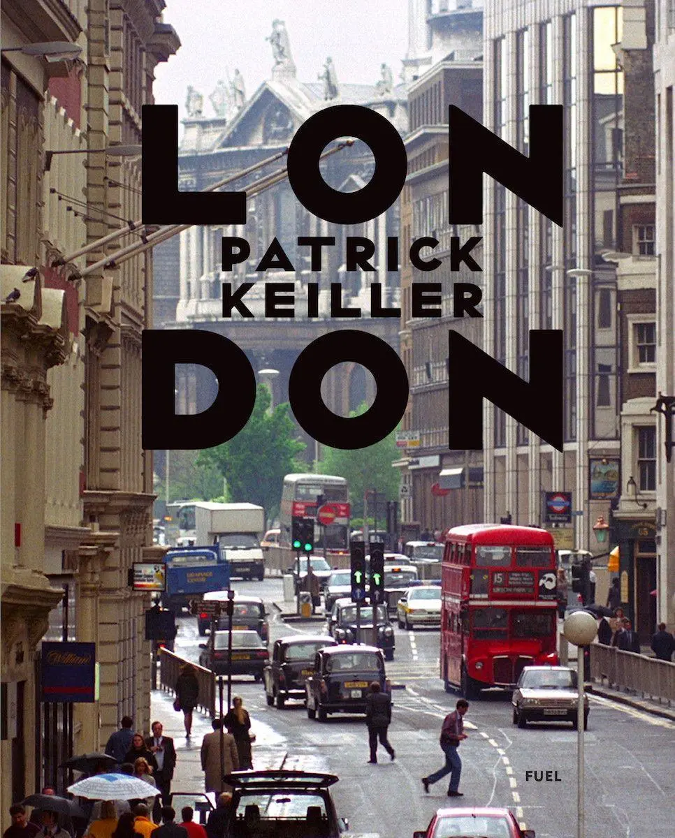 Cover: 9781916218437 | Patrick Keiller: London | Fuel | Buch | Gebunden | Englisch | 2020