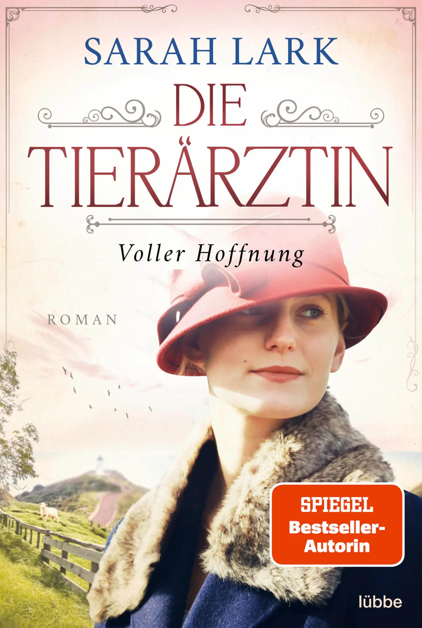 Cover: 9783404188437 | Die Tierärztin - Voller Hoffnung | Sarah Lark | Taschenbuch | 656 S.