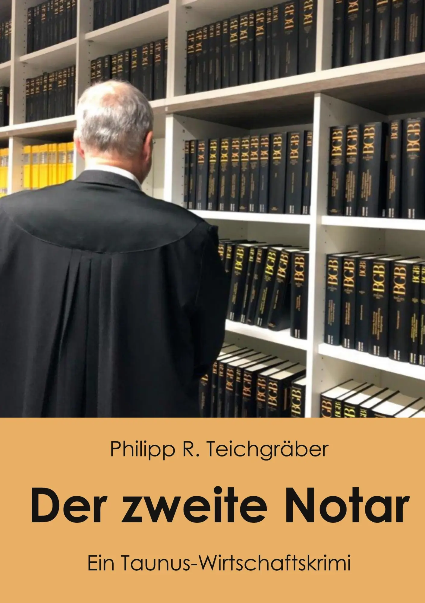 Cover: 9783769368437 | Der zweite Notar | Ein Taunus-Wirtschaftskrimi | Teichgräber | Buch