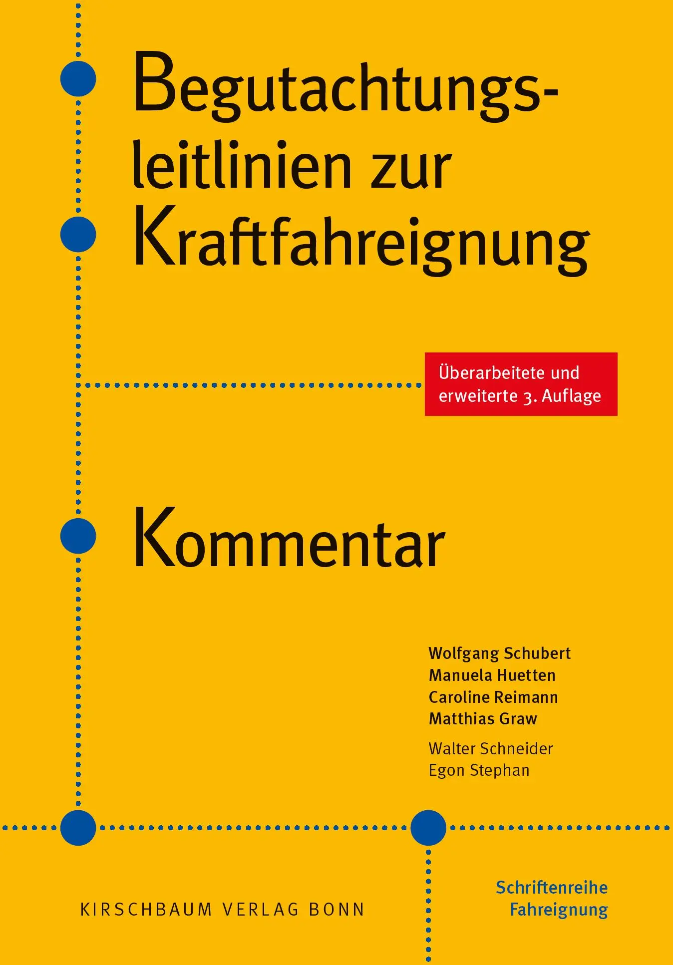 Cover: 9783781218437 | Begutachtungsleitlinien zur Kraftfahreignung | Kommentar | Taschenbuch