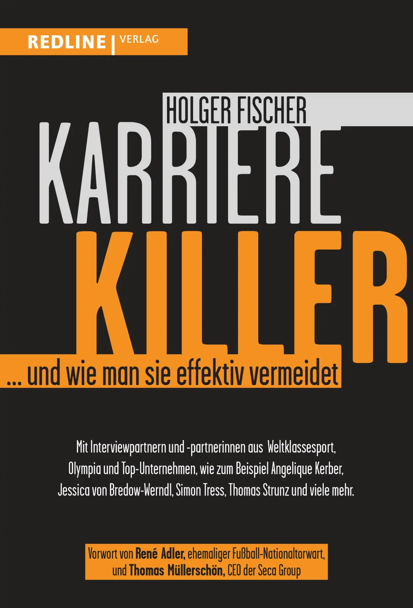 Cover: 9783868818437 | Karrierekiller | ... und wie man sie effektiv vermeidet | Fischer