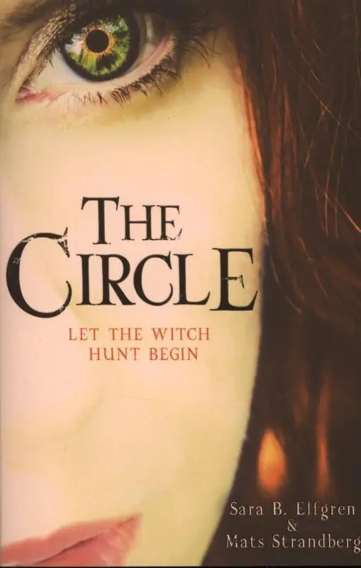 Cover: 9780099568537 | The Circle | Sara B. Elfgren (u. a.) | Taschenbuch | 600 S. | Englisch
