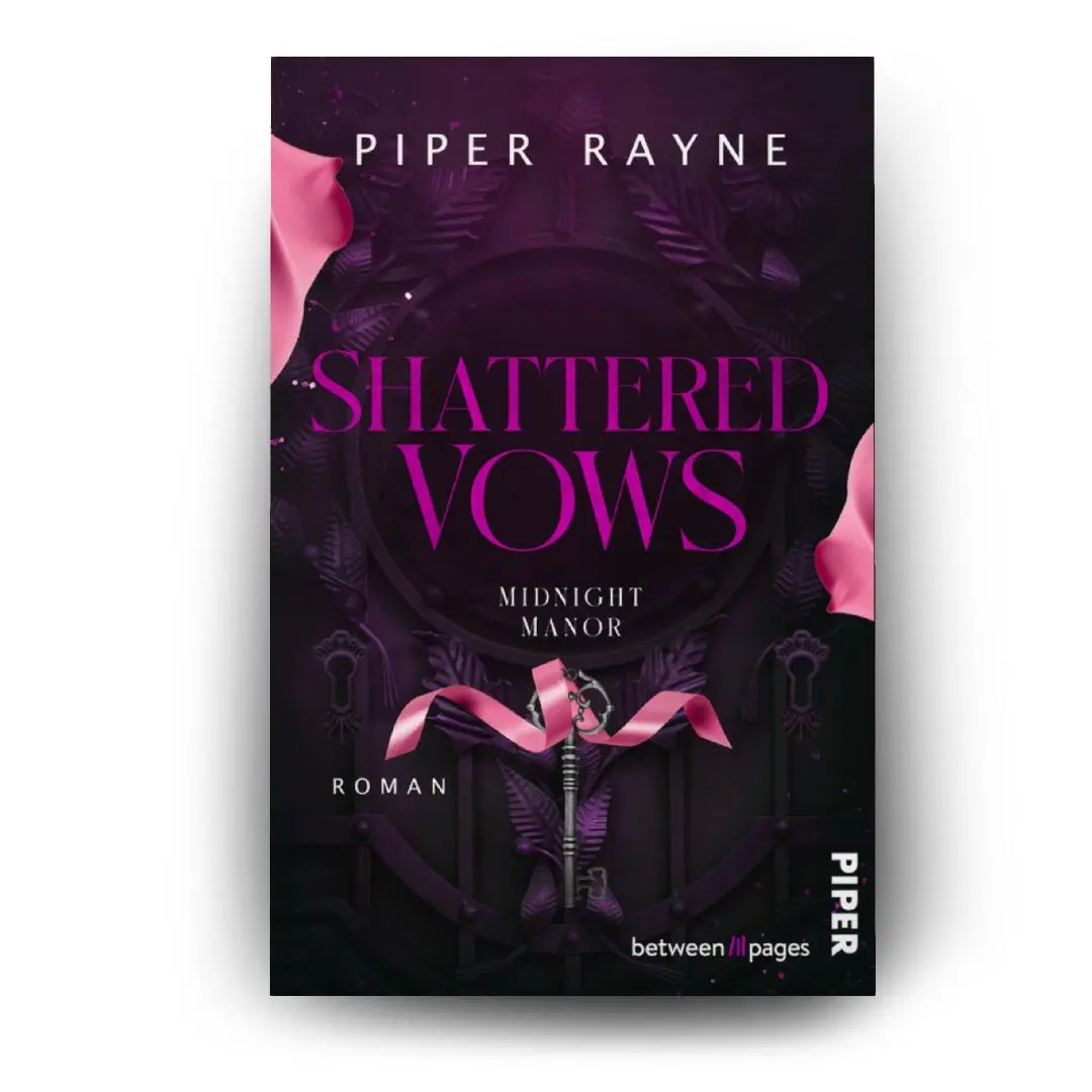 Bild: 9783492508537 | Shattered Vows | Roman Dark Romance Rapunzel Retelling | Piper Rayne