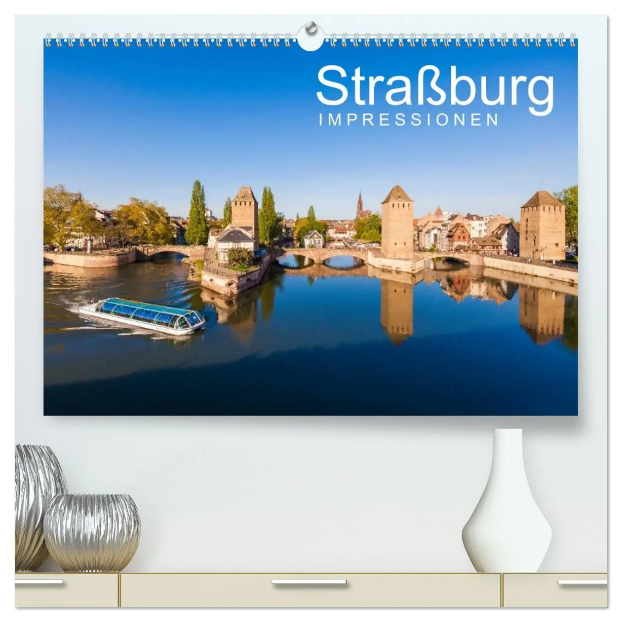 Cover: 9783516048537 | Straßburg Impressionen (hochwertiger Premium Wandkalender 2026 DIN...