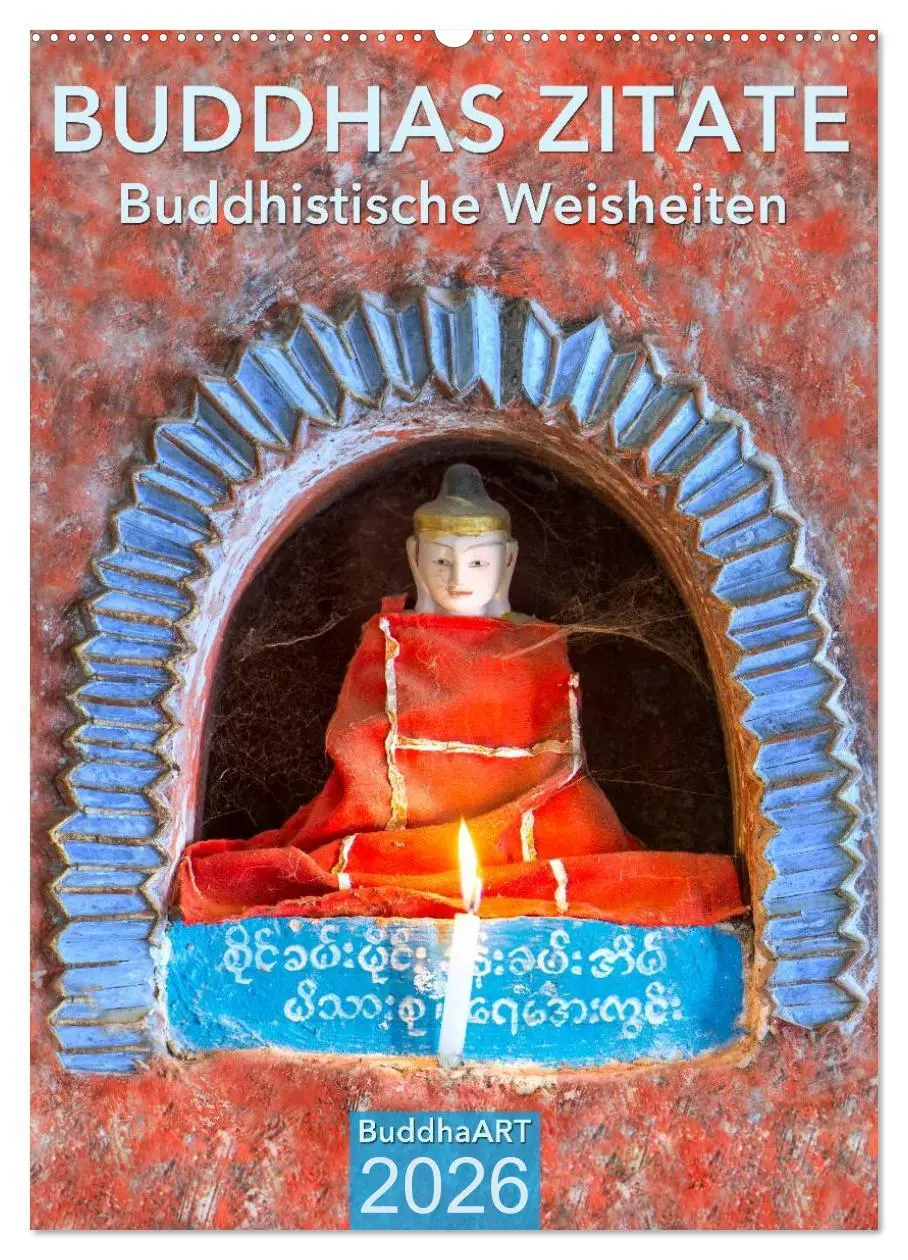 Cover: 9783516428537 | BUDDHAS ZITATE Buddhistische Weisheiten (Wandkalender 2026 DIN A2...