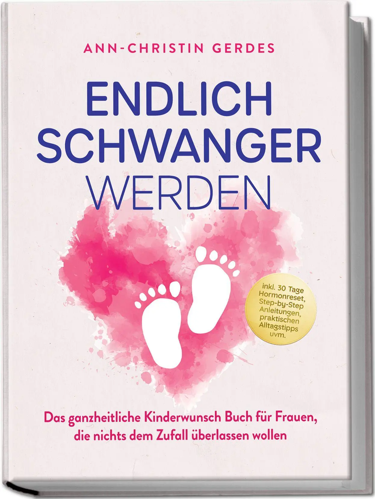 Cover: 9783757618537 | Endlich schwanger werden: Das ganzheitliche Kinderwunsch Buch für...