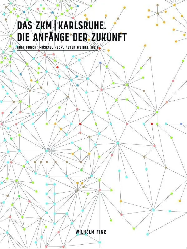 Cover: 9783770558537 | Das ZKM Karlsruhe | Die Anfänge der Zukunft | Rolf Funck | Buch | 2014