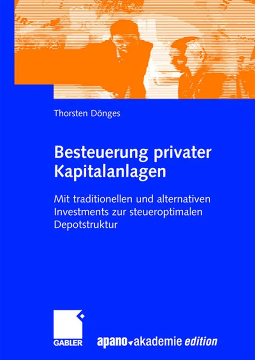 Cover: 9783834908537 | Besteuerung privater Kapitalanlagen | Thorsten Dönges | Taschenbuch