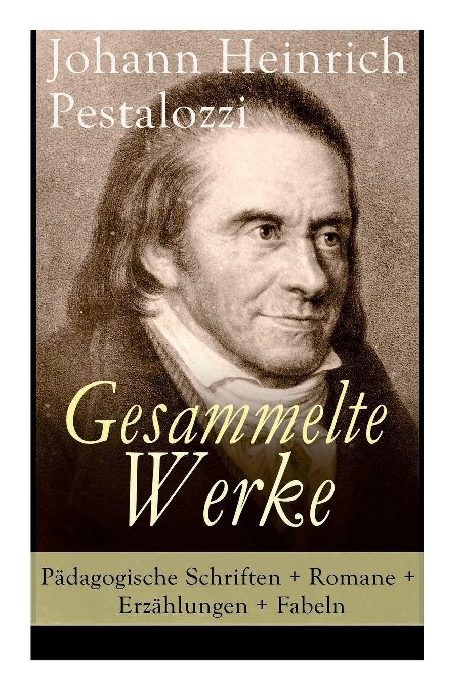 Cover: 9788027318537 | Gesammelte Werke | Johann Heinrich Pestalozzi | Taschenbuch | Englisch