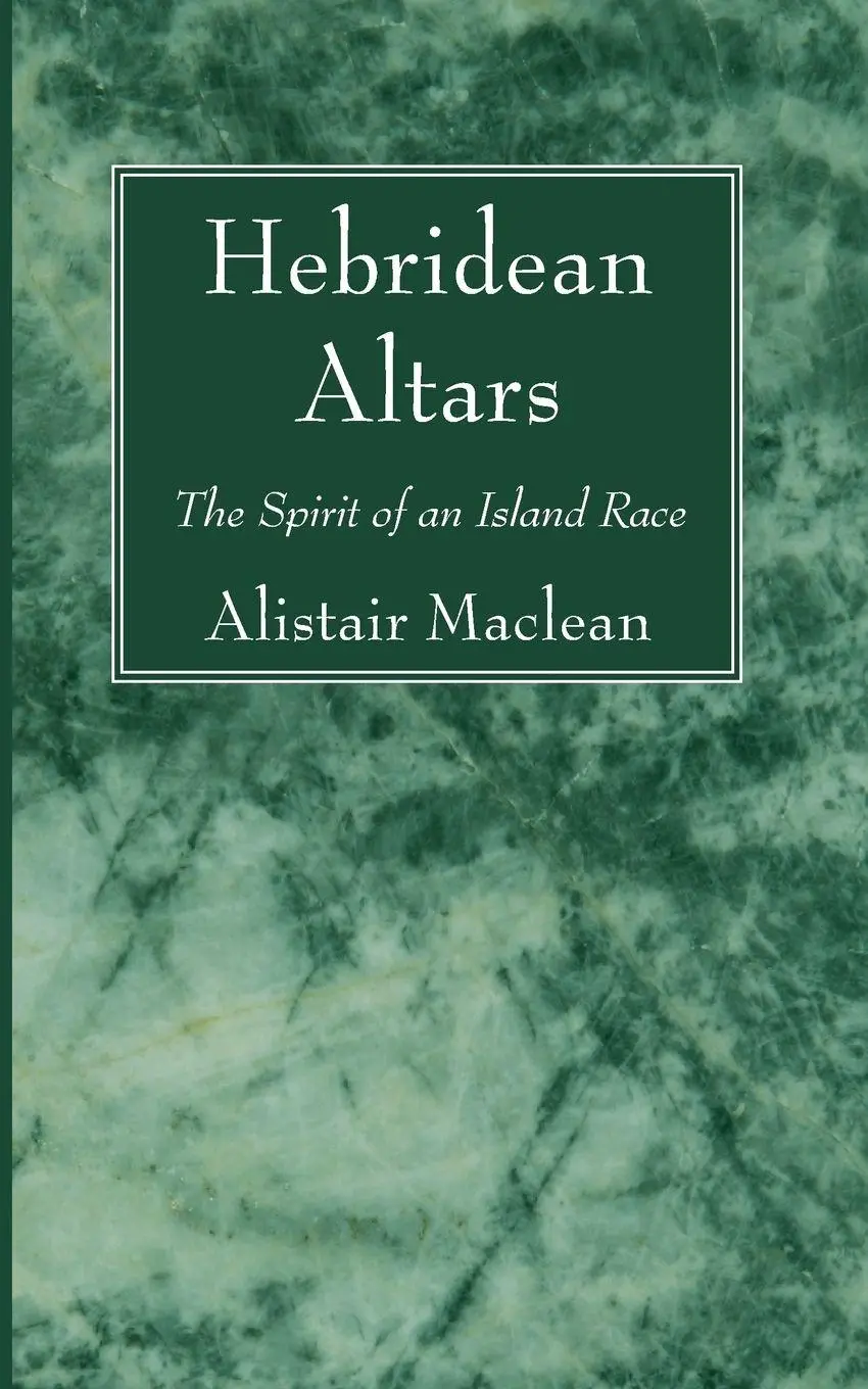 Cover: 9781620328637 | Hebridean Altars | Alistair Maclean | Taschenbuch | Englisch | 2013