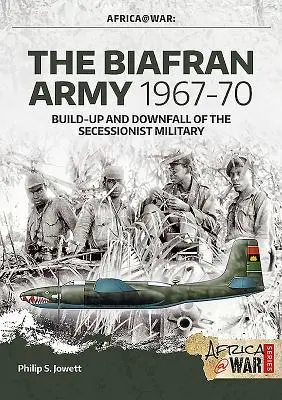 Cover: 9781911628637 | The Biafran Army 1967-70 | Philip Jowett | Taschenbuch | Englisch